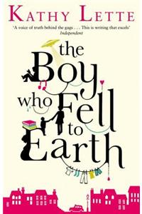 Boy Who Fell To Earth