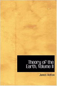 Theory of the Earth, Volume II