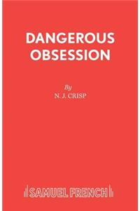 Dangerous Obsession