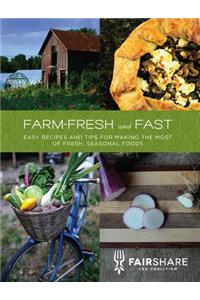 Farm-Fresh and Fast