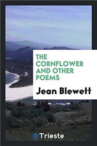 The cornflower and other poems