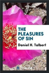 Pleasures of Sin