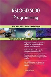 RSLOGIX5000 Programming A Clear and Concise Reference