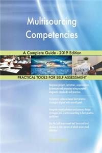 Multisourcing Competencies A Complete Guide - 2019 Edition
