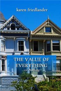 The Value of Everything and Nothing