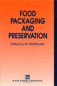 Food Packaging & Preservation