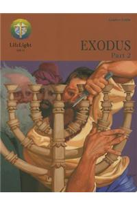Lifelight: Exodus, Part 2 - Leaders Guide