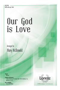Our God is Love