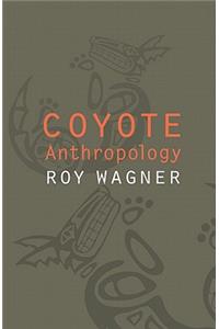 Coyote Anthropology