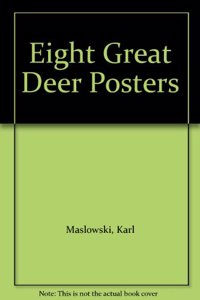 Eight Great Deer Posters