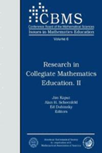 Research in Collegiate Mathematics Education II