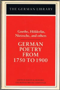 German Poetry from 1750-1900: Vol 39 (The German library)