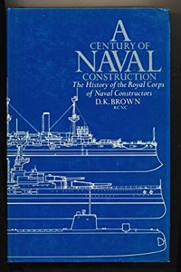 Century of Naval Construction