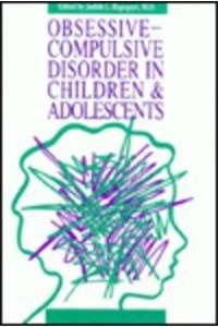 Obsessive-compulsive Disorder in Children and Adolescents
