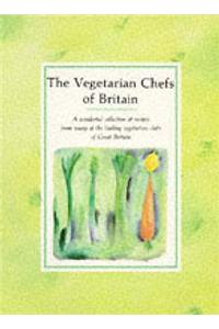 The Vegetarian Chefs of Britain