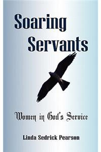 Soaring Servants