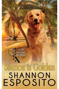 Silence Is Golden