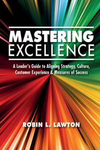 Mastering Excellence