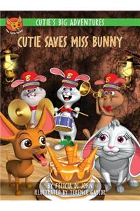 Cutie's Big Adventures - Cutie Saves Miss Bunny