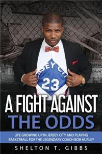 Fight Against the Odds