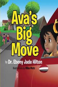 Ava's Big Move