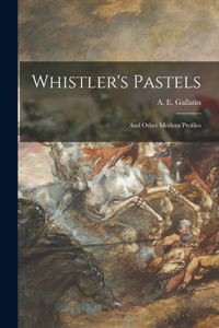 Whistler's Pastels