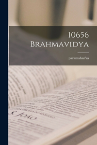 10656 brahmavidya