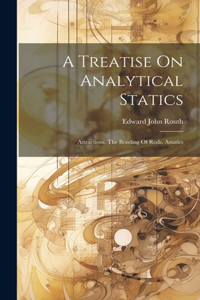 Treatise On Analytical Statics