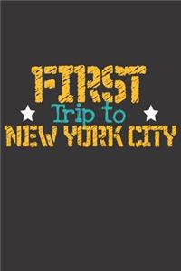 First Trip To New York City