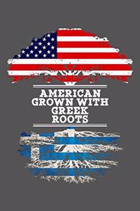American Grown With Greek Roots