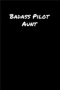 Badass Pilot Aunt