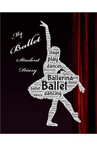 My Ballet Student Diary