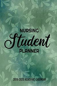 Nursing Student Planner 2019-2020 Academic Calendar