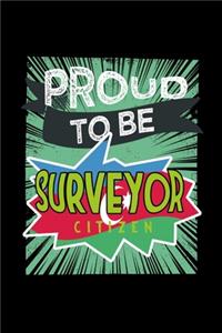 Proud to be a surveyor citizen
