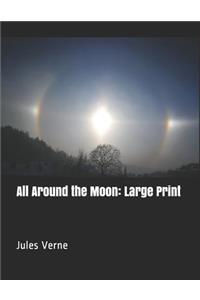 All Around the Moon