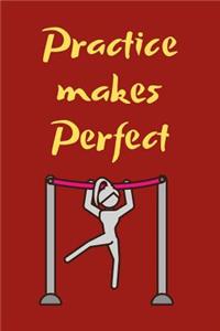 Practice Makes Perfect
