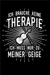 Therapie? Lieber Geige