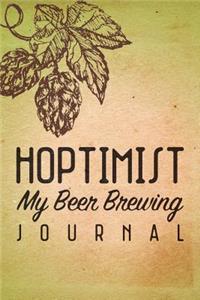 Hoptimist My Beer Brewing Journal