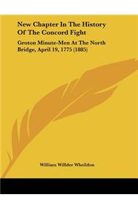 New Chapter In The History Of The Concord Fight