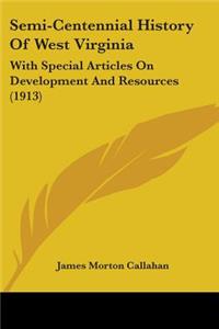 Semi-Centennial History Of West Virginia