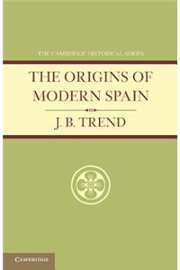 Origins of Modern Spain