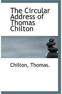 The Circular Address of Thomas Chilton