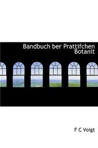 Bandbuch Ber Prattifchen Botanit