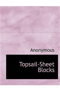 Topsail-Sheet Blocks