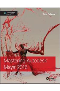 Mastering Autodesk Maya 2016