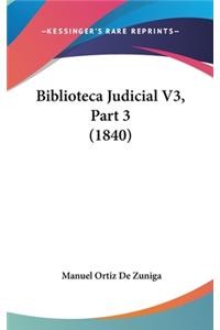 Biblioteca Judicial V3, Part 3 (1840)