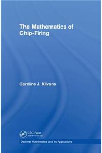 The Mathematics of Chip-Firing