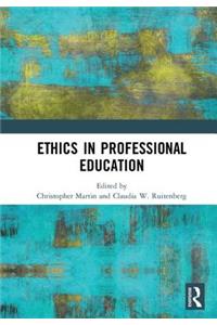 Ethics in Professional Education