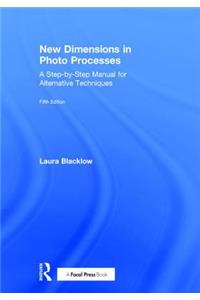 New Dimensions in Photo Processes