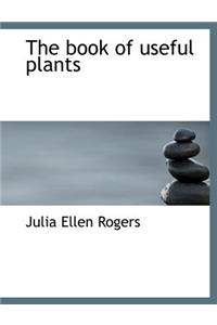 The Book of Useful Plants